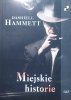 Dashiell Hammett Miejskie historie